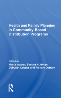 Cover image: Health And Family Planning In Community-based Distribution Projects 1st edition 9780367016456