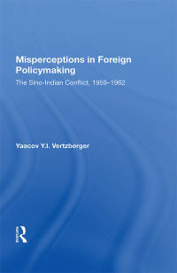 Cover image: Misperceptions In Foreign Policymaking 1st edition 9780367020347