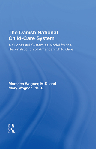 Cover image: The Danish National Child-Care System 1st edition 9780367020507
