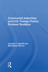 表紙画像: Communist Indochina And U.s. Foreign Policy 1st edition 9780367017446