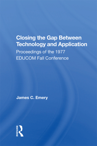 Cover image: Closing the Gap Between Technology and Application 1st edition 9780367167448