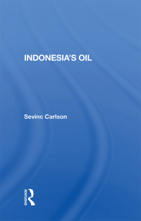 Titelbild: Indonesia's Oil 1st edition 9780367167523