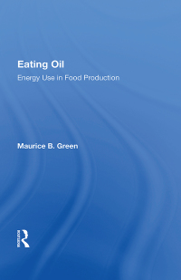 Imagen de portada: Eating Oil: Energy Use In Food Production 1st edition 9780367167646
