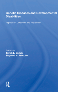 表紙画像: Genetic Diseases And Development Disabilities: Aspects Of Detection And Prevention 1st edition 9780367018290