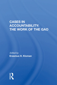 Cover image: Cases in Accountability: the Work of the Gao 1st edition 9780367170677