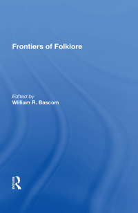 表紙画像: Frontiers Of Folklore/h 1st edition 9780367020897