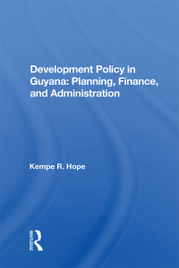 Cover image: Development Policy In Guyana 1st edition 9780367021610