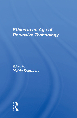 Imagen de portada: Ethics In An Age Of Pervasive Technology 1st edition 9780367021832