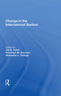 Imagen de portada: Change In The International System 1st edition 9780367172190