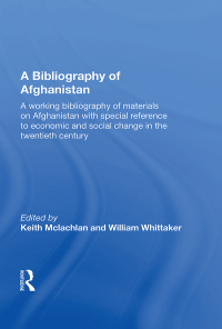 Omslagafbeelding: A Bibliography Of Afghanistan 1st edition 9780367022600