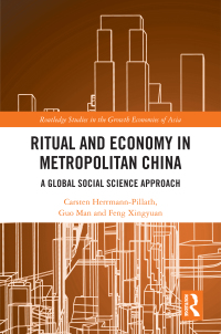 Titelbild: Ritual and Economy in Metropolitan China 1st edition 9780367563721