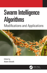 Cover image: Swarm Intelligence Algorithms 1st edition 9780367528881