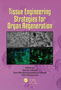 Cover image: Tissue Engineering Strategies for Organ Regeneration 1st edition 9781032175263