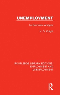 Cover image: Unemployment 1st edition 9781138391116