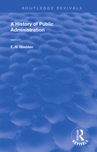 Imagen de portada: A History of Public Administration 1st edition 9781138390744