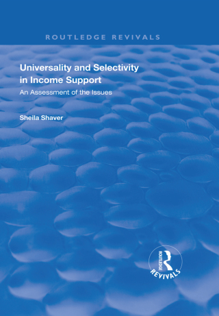 Cover image: Universality and Selectivity in Income Support 1st edition 9781138390294