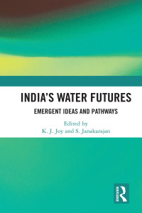 صورة الغلاف: India’s Water Futures 1st edition 9780815384045