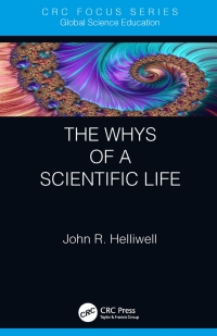 صورة الغلاف: The Whys of a Scientific Life 1st edition 9781138389793