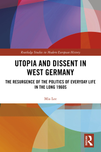 Imagen de portada: Utopia and Dissent in West Germany 1st edition 9780367662967