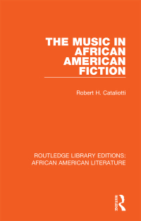 Immagine di copertina: The Music in African American Fiction 1st edition 9781138389540