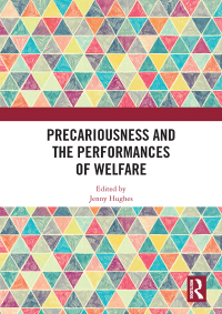 Omslagafbeelding: Precariousness and the Performances of Welfare 1st edition 9780367671204