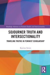 Cover image: Sojourner Truth and Intersectionality 1st edition 9780367694630