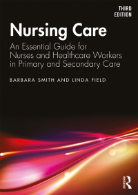 Cover image: Nursing Care 3rd edition 9781138389106