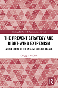 Immagine di copertina: The Prevent Strategy and Right-wing Extremism 1st edition 9781138320673