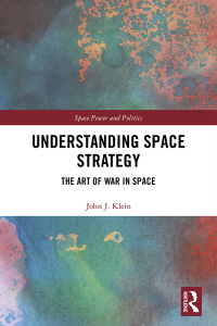 Cover image: Understanding Space Strategy 1st edition 9780367671686