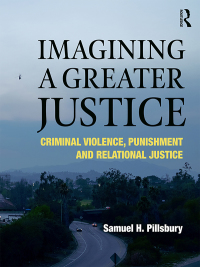 Imagen de portada: Imagining a Greater Justice 1st edition 9781138354197