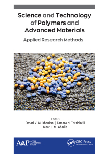 صورة الغلاف: Science and Technology of Polymers and Advanced Materials 1st edition 9781774634387