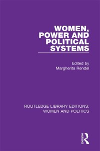 Imagen de portada: Women, Power and Political Systems 1st edition 9781138388260