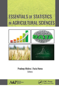 Imagen de portada: Essentials of Statistics In Agricultural Sciences 1st edition 9781774634448