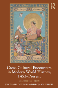 Immagine di copertina: Cross-Cultural Encounters in Modern World History, 1453-Present 2nd edition 9781138303096