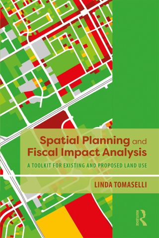 Cover image: Spatial Planning and Fiscal Impact Analysis 1st edition 9781138387942