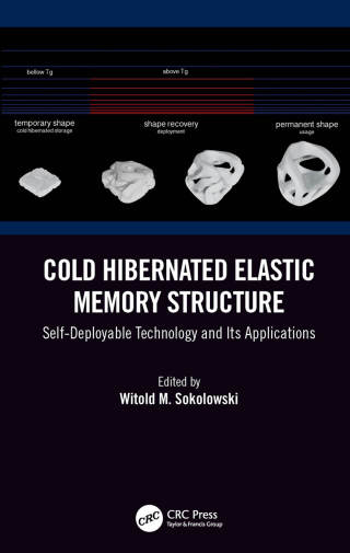 Cover image: Cold Hibernated Elastic Memory Structure 1st edition 9781482236156