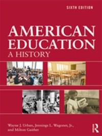表紙画像: American Education 6th edition 9781138387577
