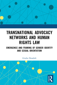 Omslagafbeelding: Transnational Advocacy Networks and Human Rights Law 1st edition 9780367662066