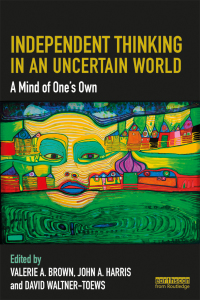 Imagen de portada: Independent Thinking in an Uncertain World 1st edition 9781138387218