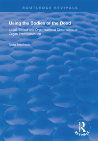 Imagen de portada: Using the Bodies of the Dead 1st edition 9781138387072