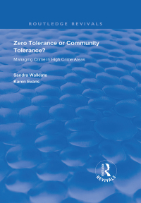 Omslagafbeelding: Zero Tolerance or Community Tolerance? 1st edition 9781138386648