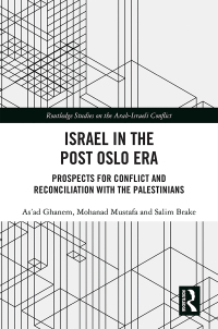 Imagen de portada: Israel in the Post Oslo Era 1st edition 9781138386181