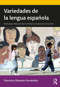 صورة الغلاف: Variedades de la lengua española 1st edition 9781138385955
