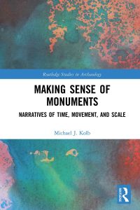 Imagen de portada: Making Sense of Monuments 1st edition 9781032085012