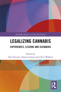 Omslagafbeelding: Legalizing Cannabis 1st edition 9781032174044