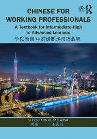 Cover image: Chinese for Working Professionals 1st edition 9781138370883