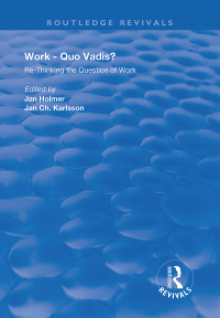 表紙画像: Work: Quo Vadis? 1st edition 9781138370487