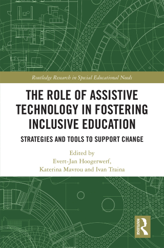 صورة الغلاف: The Role of Assistive Technology in Fostering Inclusive Education 1st edition 9781138370081