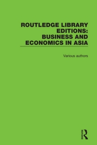 Cover image: Routledge Library Editions: Business and Economics in Asia 1st edition 9781138482746