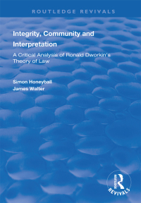 Titelbild: Integrity, Community and Interpretation 1st edition 9781138369948